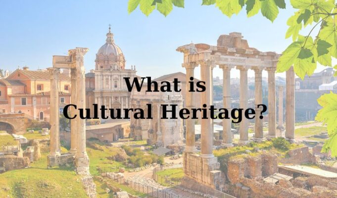 What is Cultural Heritage?